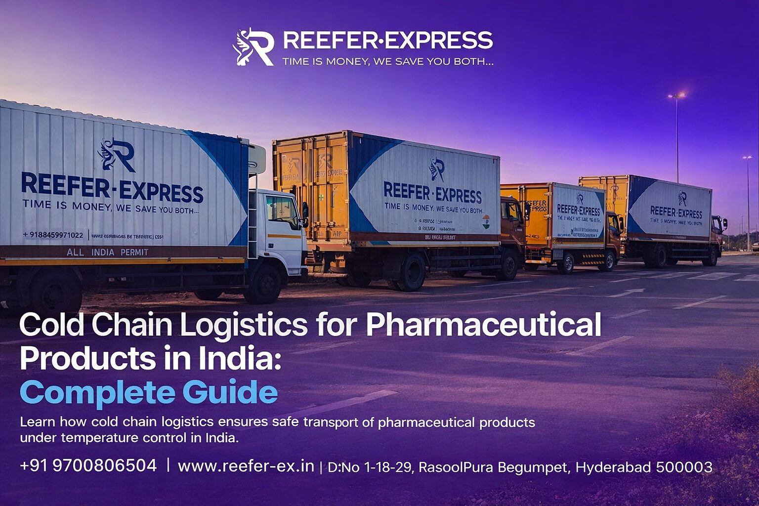 Cold Chain Logistics for Pharmaceuticals in India | Complete Guide