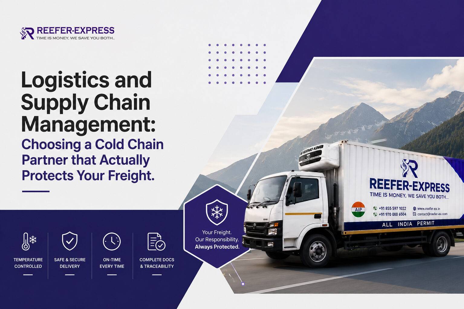 Logistics and supply chain management cold chain truck by Reefer Express