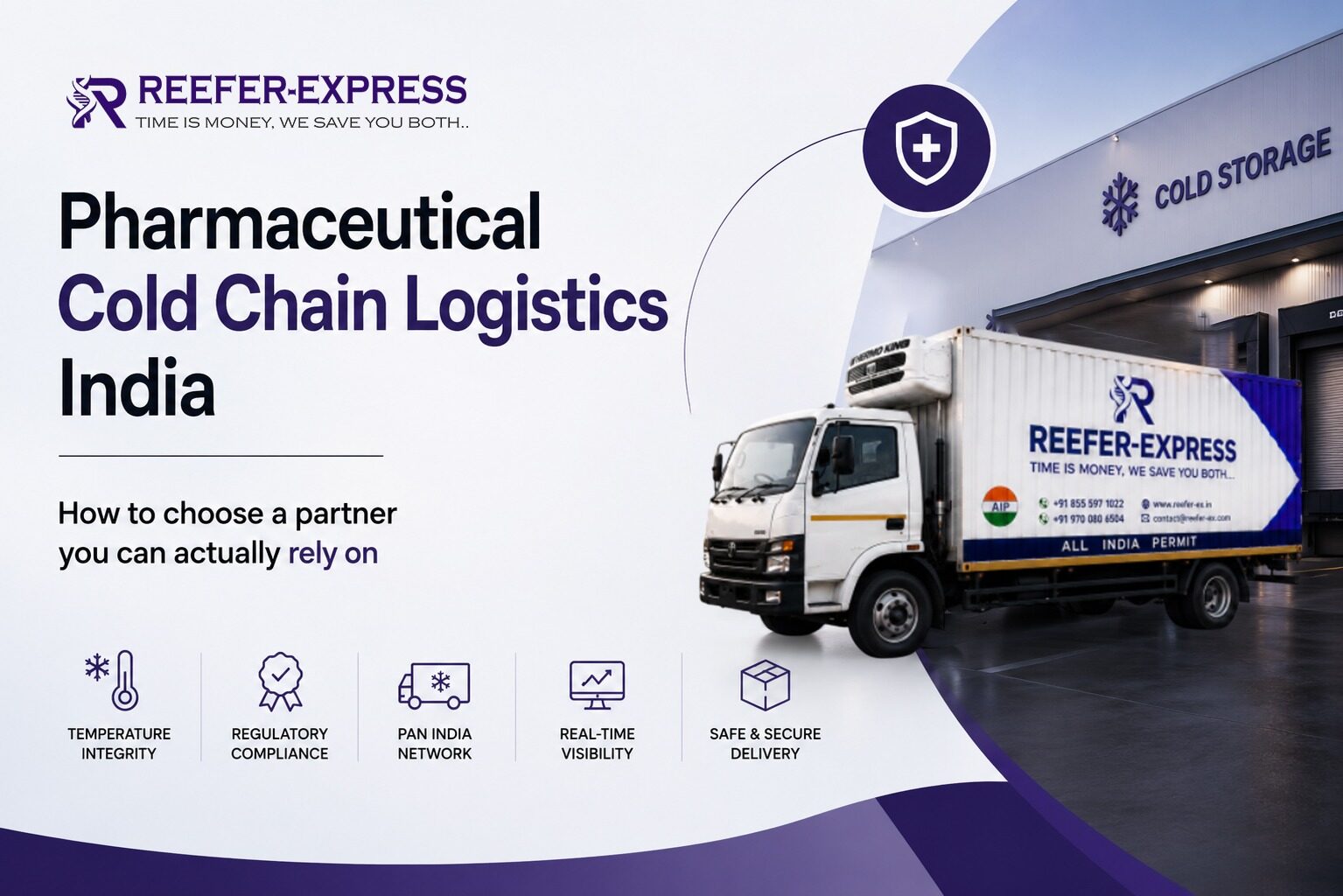 Pharmaceutical Cold Chain Logistics India: How to Choose a Partner You Can Actually Rely On