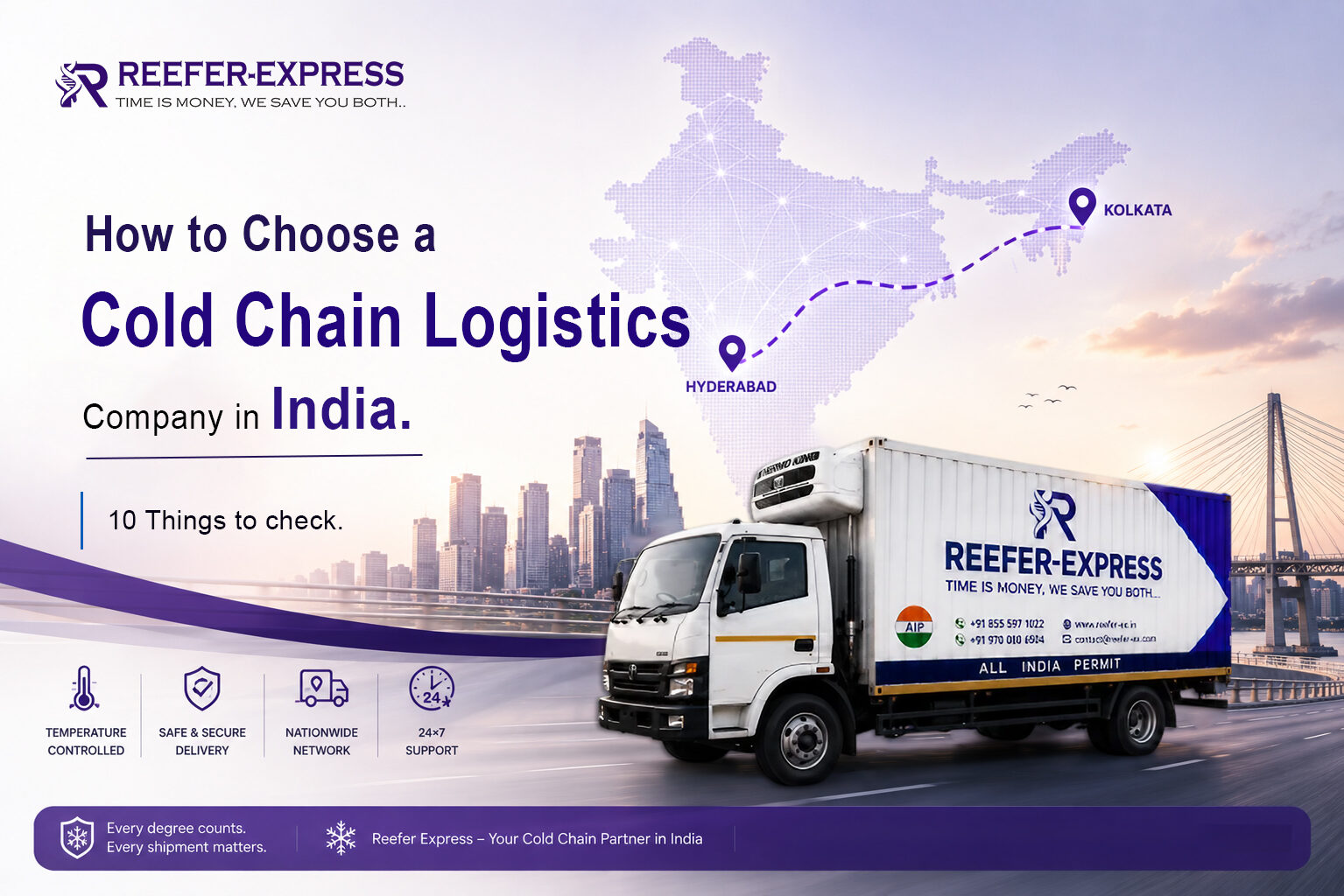 Reefer Express truck transporting temperature-controlled shipments across India