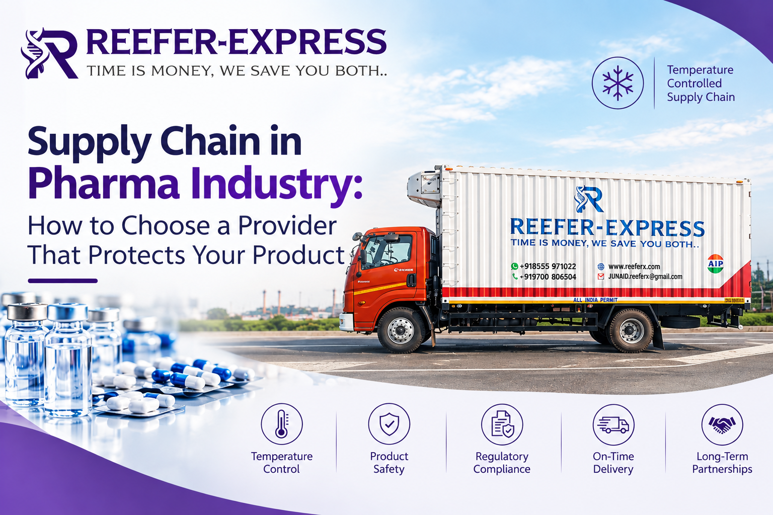 Reefer-Express refrigerated truck for pharmaceutical supply chain and temperature-controlled product transportation