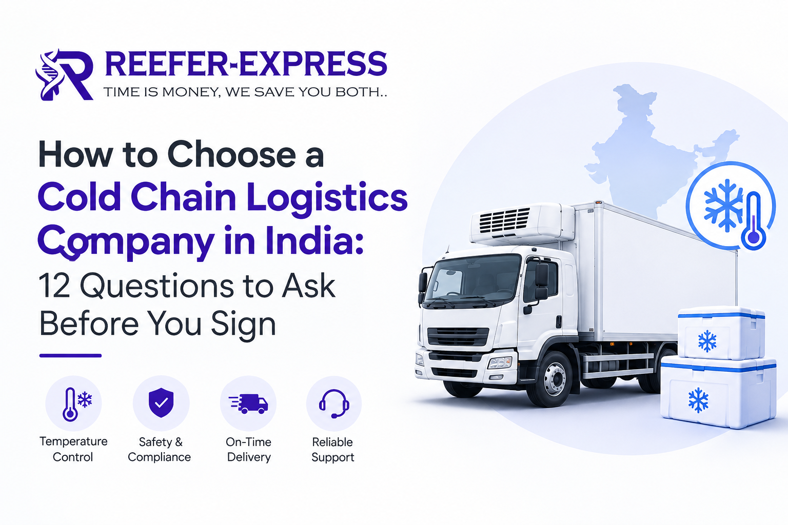 Cold chain logistics company in India with refrigerated truck and temperature control